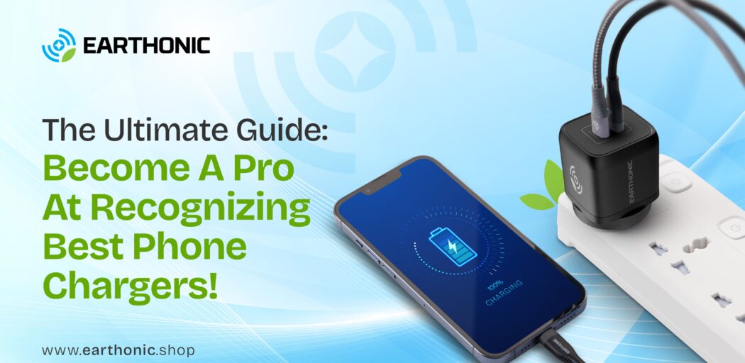 Become A Pro At Recognizing Best Phone Chargers!
