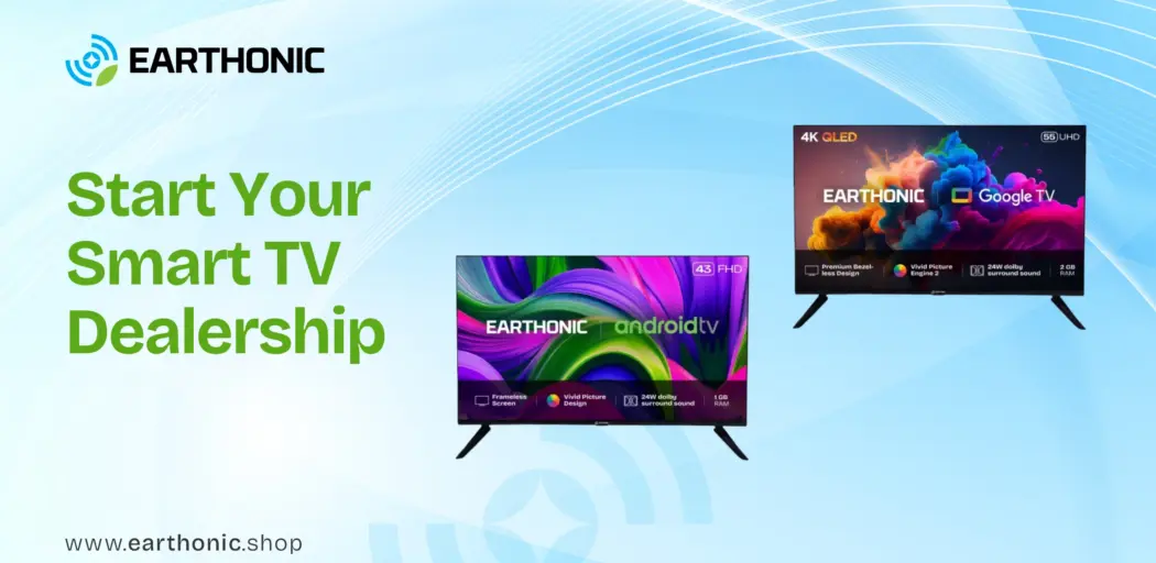 Start Your Smart TV Dealership
