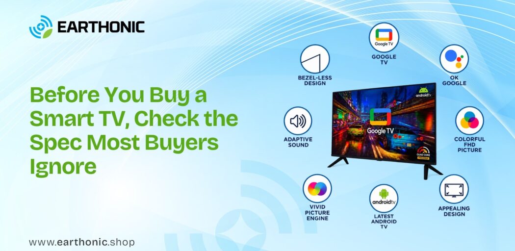 Before You Buy a Smart TV, Check the Spec Most Buyers Ignore